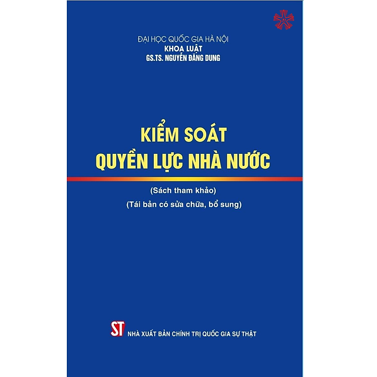 Newshop: Kiểm Soát Quyền Lực Nhà Nước (Tái Bản Có Sửa Chữa, Bổ Sung)