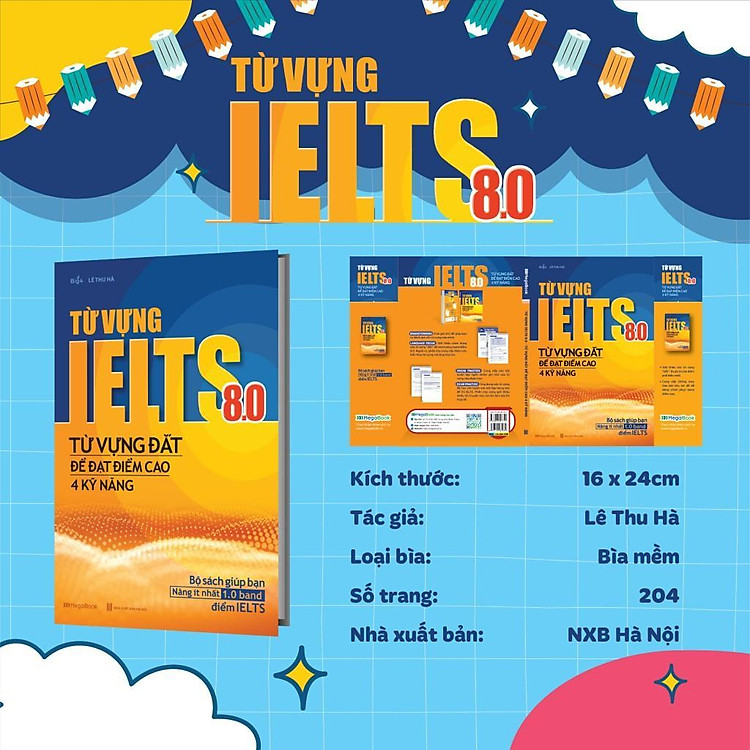 Từ Vựng IELTS 8.0 - Từ Vựng Đắt Để Đạt Điểm Cao 4 Kỹ Năng - Ảnh 2
