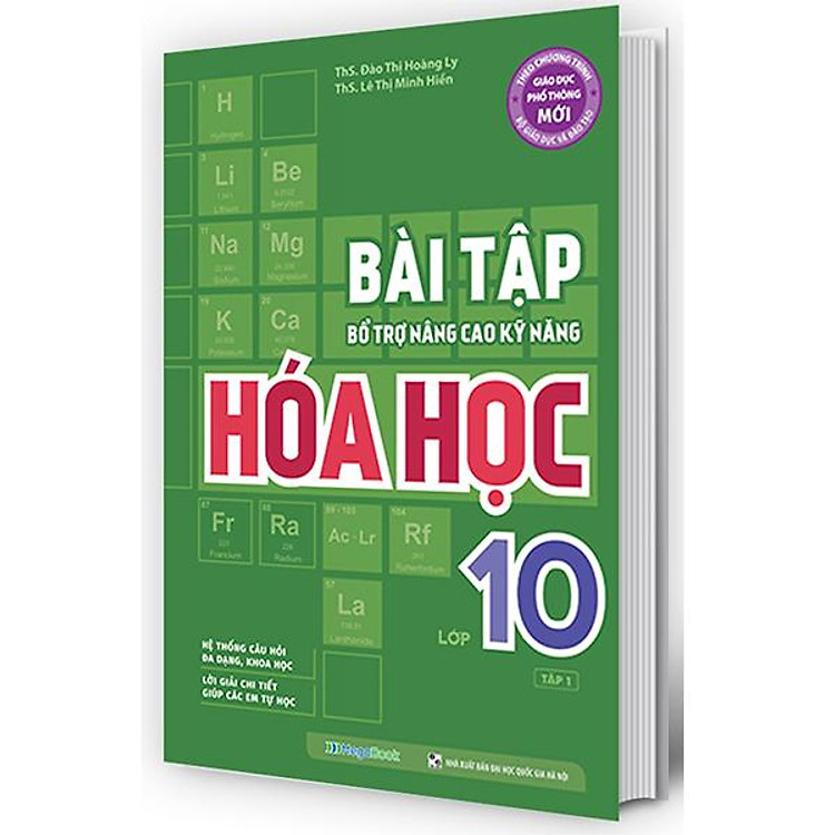 Bài Tập Bổ Trợ Nâng Cao Kỹ Năng Hóa Học Lớp 10 – Tập 1