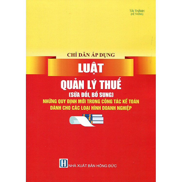 Hướng Dẫn Thi Hành Luật Quản Lý Thuế