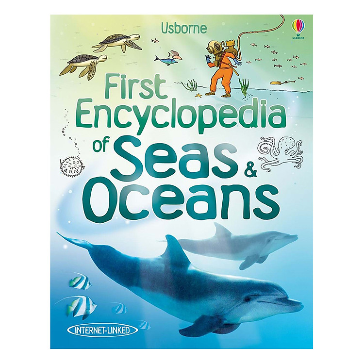 Sách Usborne First Encyclopedia of Seas & Oceans