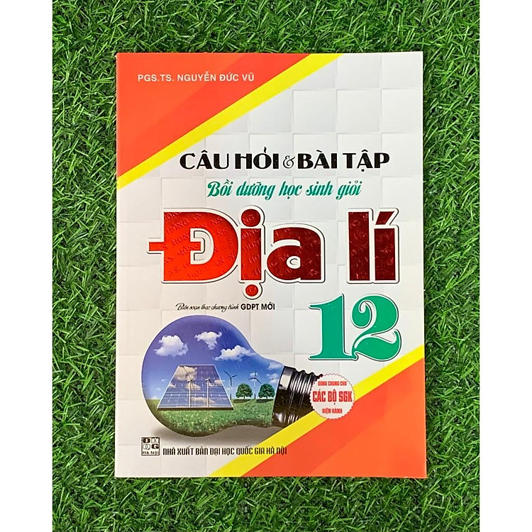 Câu hỏi & bài tập bồi dưỡng học sinh giỏi địa lí 12