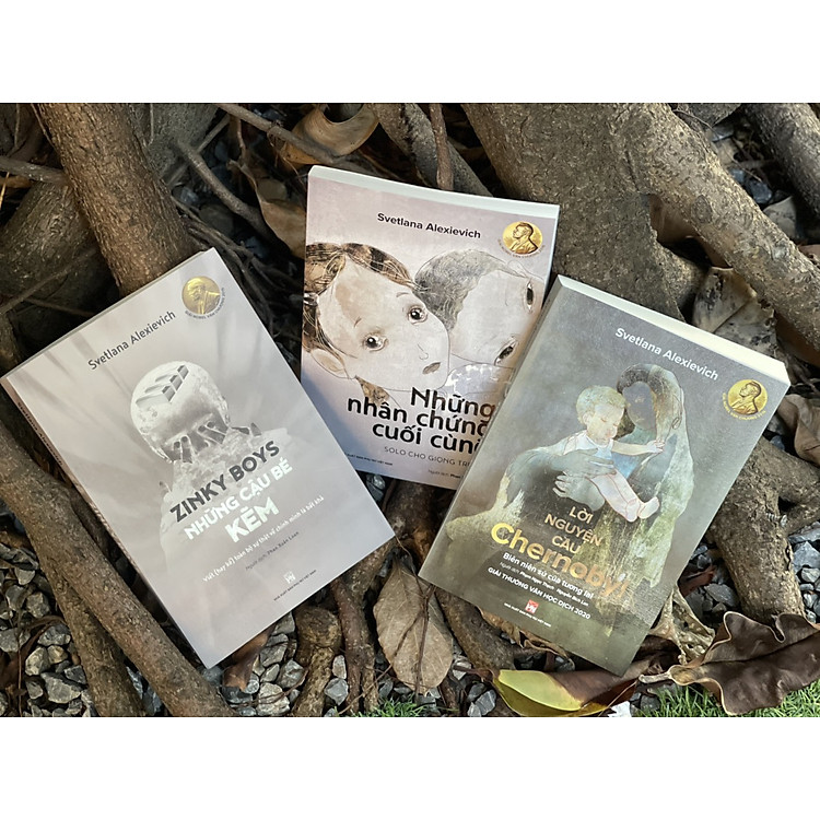 Bộ Ba Tác Phẩm Của Svetlana Alexievich – Nobel Văn Chương 2015