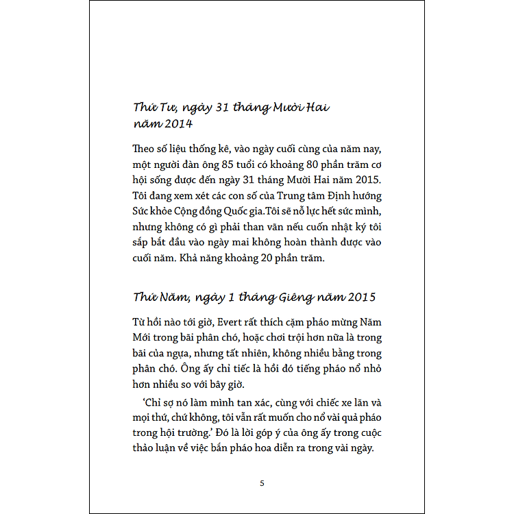 Hãy Yêu Đời Đi – Nhật Ký Bí Mật Mới Của Ông Hendrik Groen, 85 Tuổi - Ảnh 4