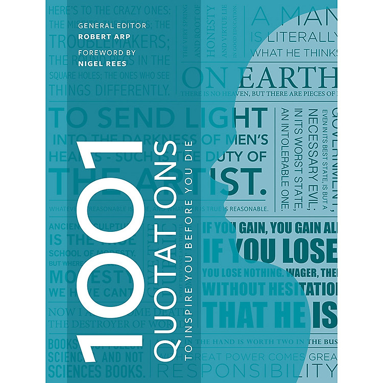 Sách 1001 Quotations To Inspire You Before You Die