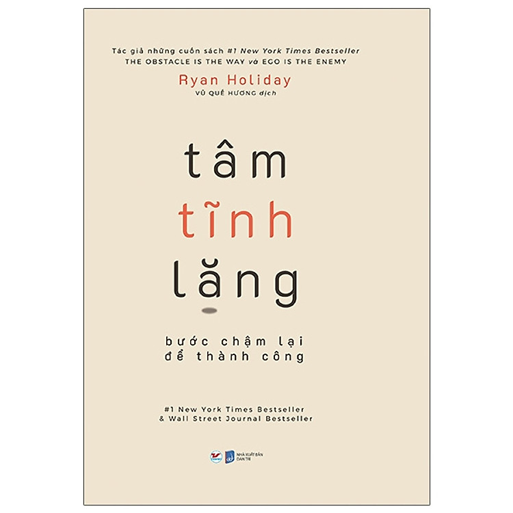 Tâm Tĩnh Lặng - Bước Chậm Lại Để Thành Công