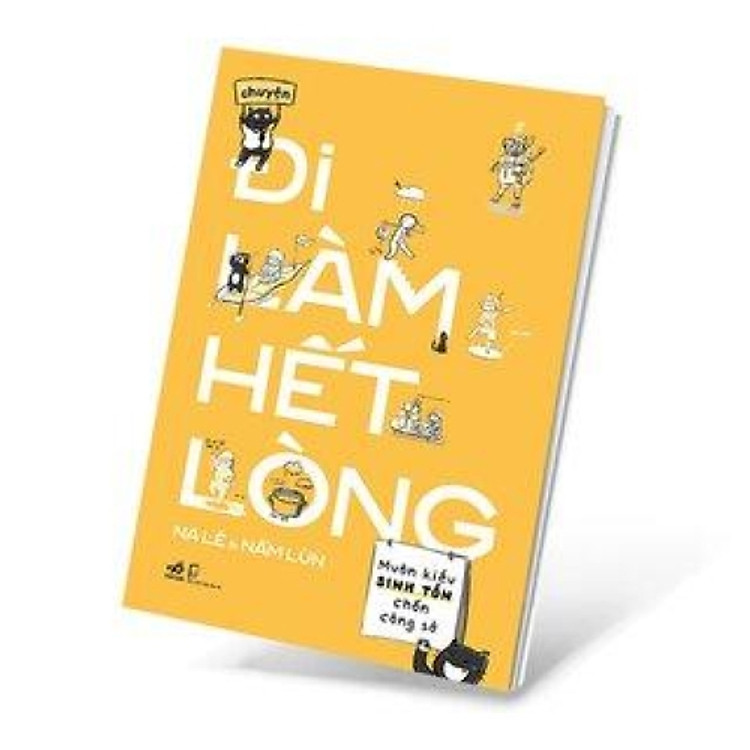 Chuyện Đi Làm Hết Lòng - Ảnh 2
