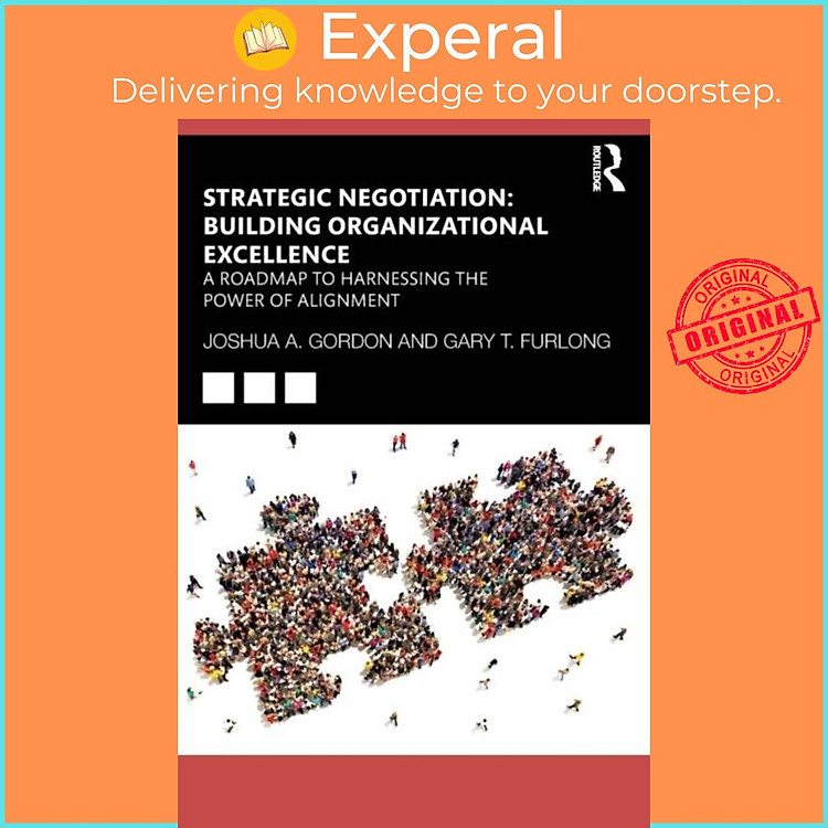 Sách - Strategic Negotiation: Building Organizational Excellence - A Roadmap to by Joshua Gordon (UK edition, paperback)