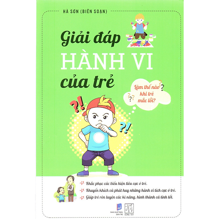 Giải Đáp Hành Vi Của Trẻ