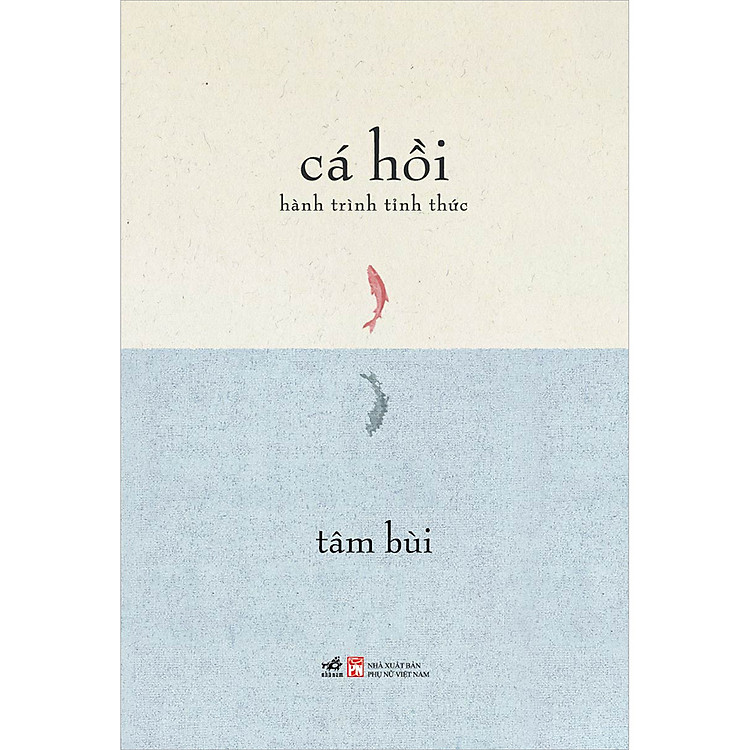 Cá Hồi – Hành Trình Tỉnh Thức