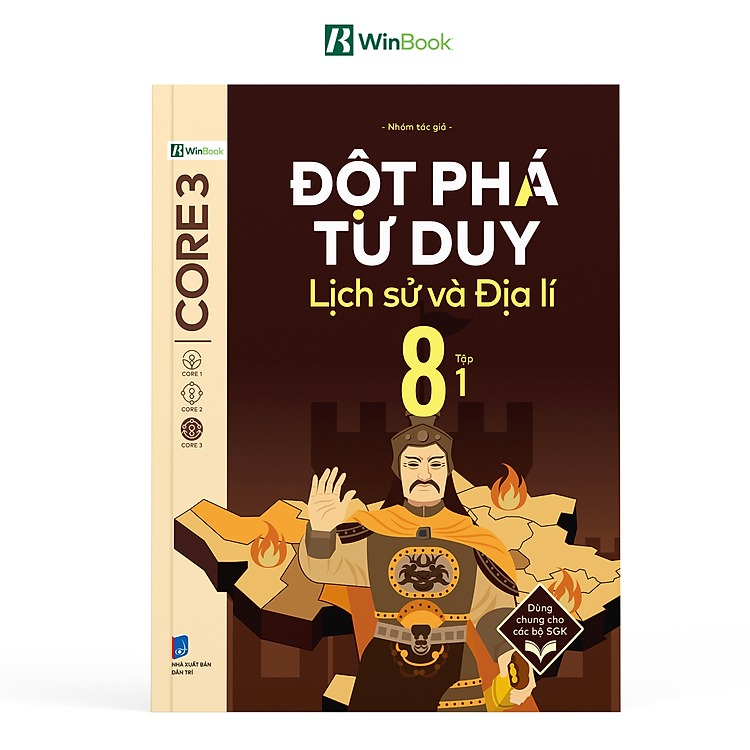 Sách – Đột phá tư duy Lịch sử và Địa lí 8 – Dùng chung cho các bộ SGK – Chương trình mới
