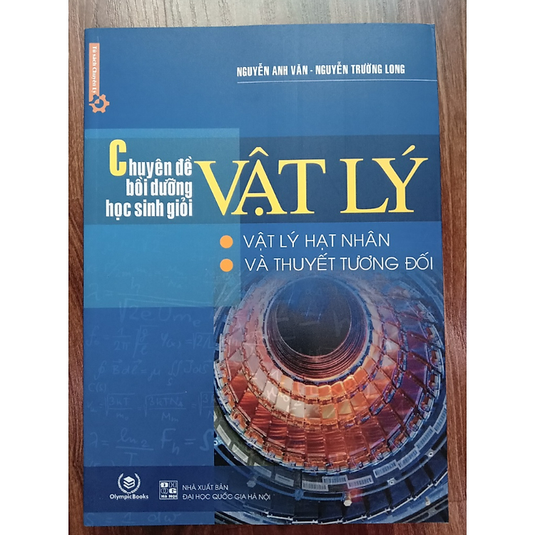Chuyên Đề Bồi Dưỡng Học Sinh Giỏi Vật Lý Vật Lý Hạt Nhân Và Thuyết Tương Đối (OB) - Ảnh 3