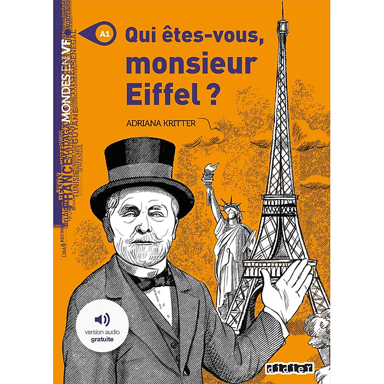 Luyện đọc tiếng Pháp: Qui Etes-Vous Monsieur Eiffel ? – Livre + Mp3