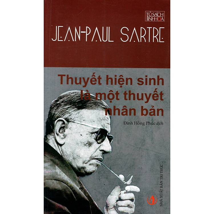 Sách Thuyết Hiện Sinh Là Một Thuyết Nhân Bản (Tái Bản)