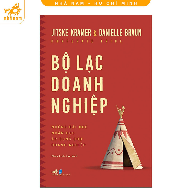 Sách - Bộ lạc doanh nghiệp: Những bài học nhân học áp dụng cho doanh nghiệp (Nhã Nam HCM)
