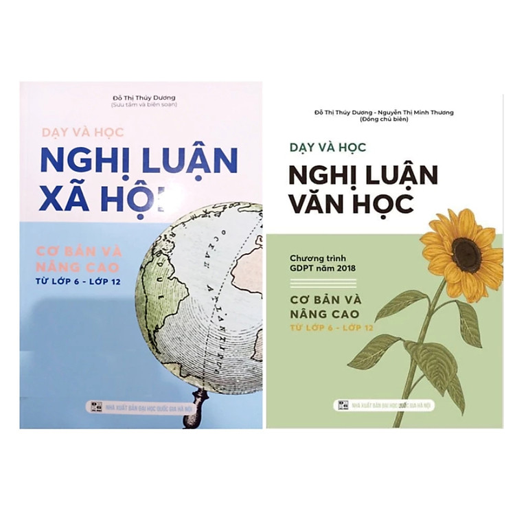 Dạy và Học Nghị Luận Xã Hội + Dạy và Học Nghị Luận Văn Học