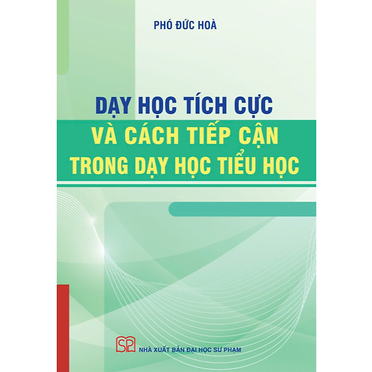 Tại Newshop: Dạy Học Tích Cực Và Cách Tiếp Cận Trong Dạy Học Tiểu Học