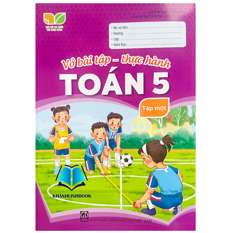 Vở Bài Tập – Thực Hành Toán Lớp 5 – Tập 1 (Kết Nối)