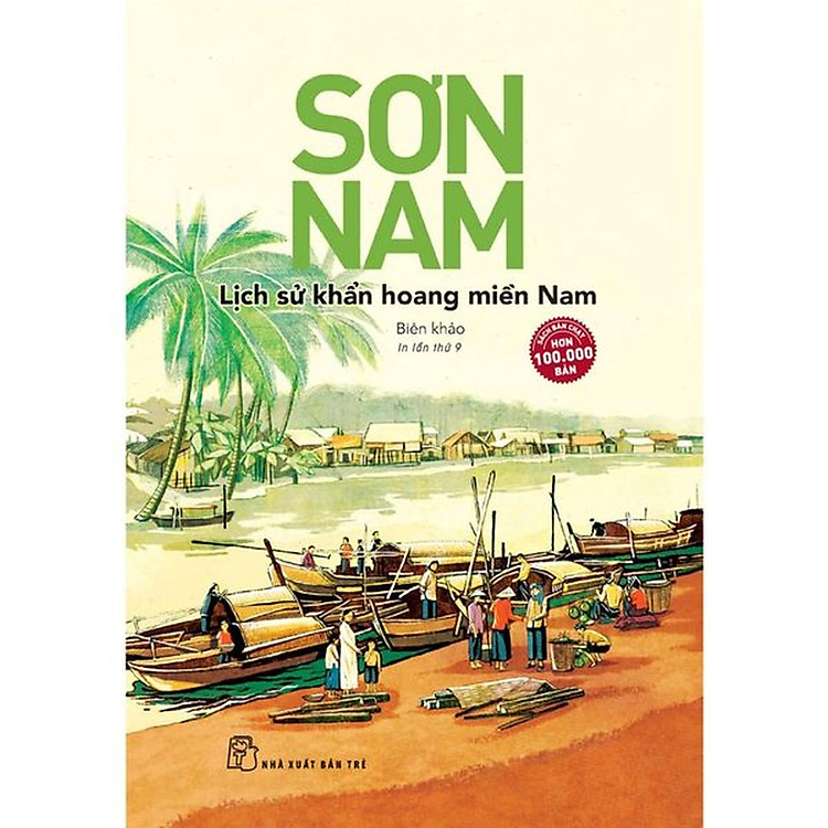 Sơn Nam. Lịch Sử Khẩn Hoang Miền Nam