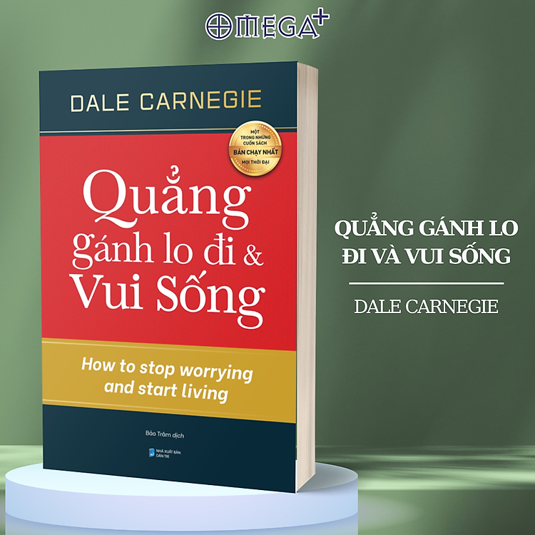 Quẳng Gánh Lo Đi Và Vui Sống