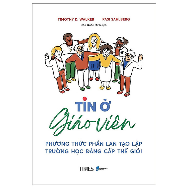 Tin Ở Giáo Viên – Phương Thức Phần Lan Tạo Lập Trường Học Đẳng Cấp Thế Giới