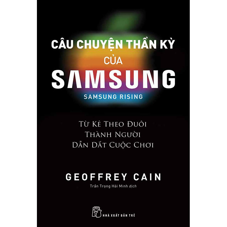 Câu Chuyện Thần Kỳ Của Samsung
