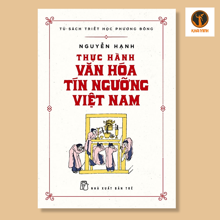THỰC HÀNH VĂN HÓA TÍN NGƯỠNG VIỆT NAM