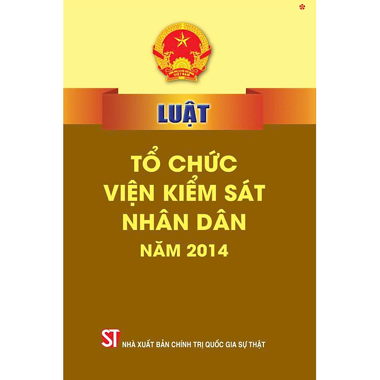 Luật Tổ Chức Viện Kiểm Sát Nhân Dân Năm 2014 – Bản In 2024