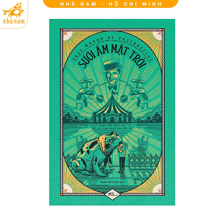 Sưởi ấm mặt trời (Cây cam ngọt của tôi Phần 2)