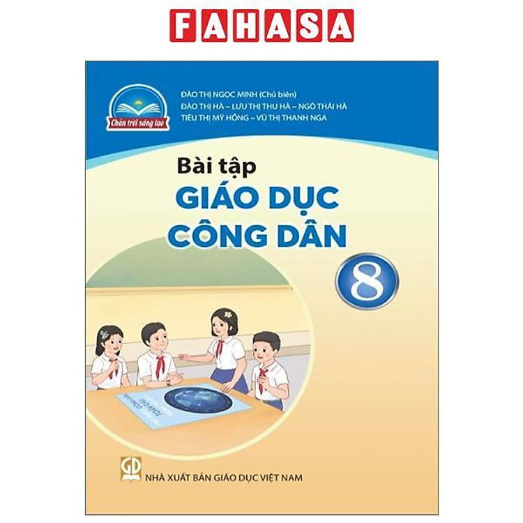 Sách Giáo Khoa Bài Tập Giáo Dục Công Dân 8 (Chân Trời) (Chuẩn)