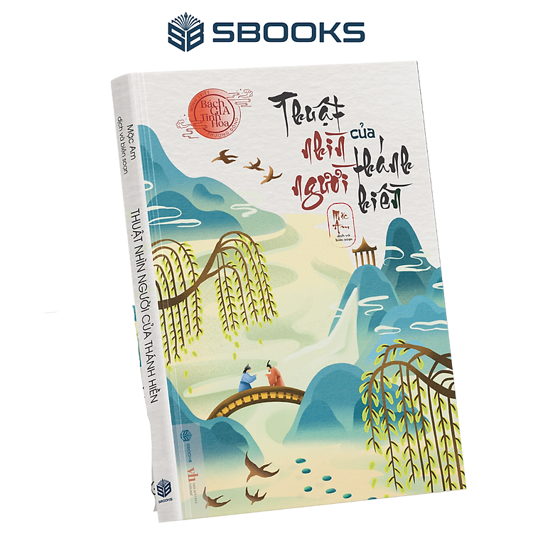 Thuật Nhìn Người Của Thánh Hiền (Mặc Am)