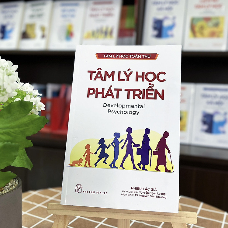 Tâm Lý Học Toàn Thư – Tâm Lý Học Phát Triển - Ảnh 6