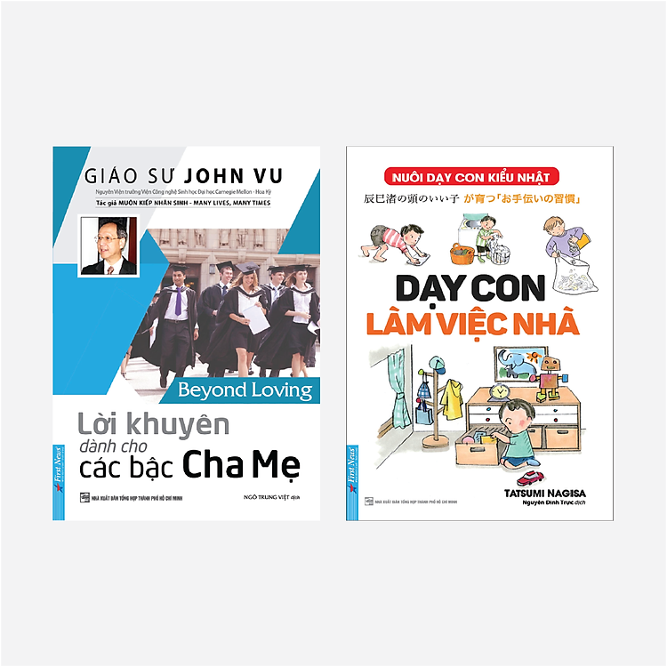 Sách Combo 2 Cuốn Lời Khuyên Dành Cho Các Bậc Cha Mẹ + Dạy Con Làm Việc Nhà - First News