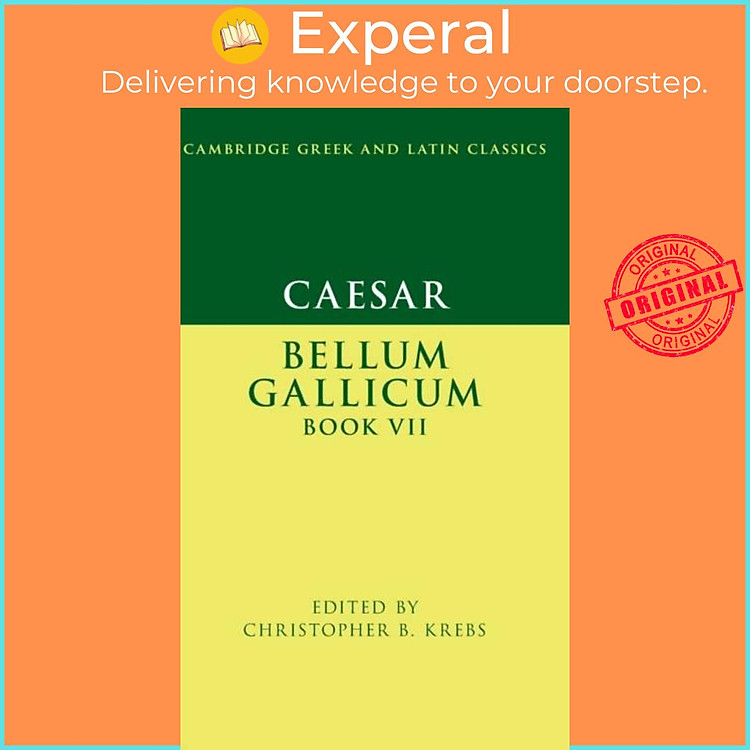 Sách - Caesar: Bellum Gallicum Book VII by Christopher B. Krebs (UK edition, hardcover)