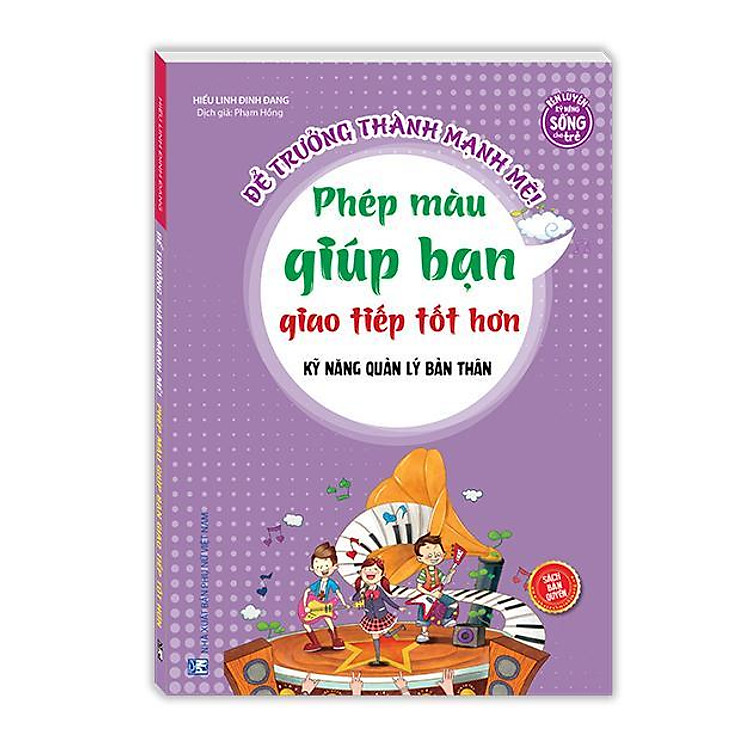 Kỹ Năng Quản Lý Bản Thân – Phép Màu Giúp Bạn Giao Tiếp Tốt Hơn