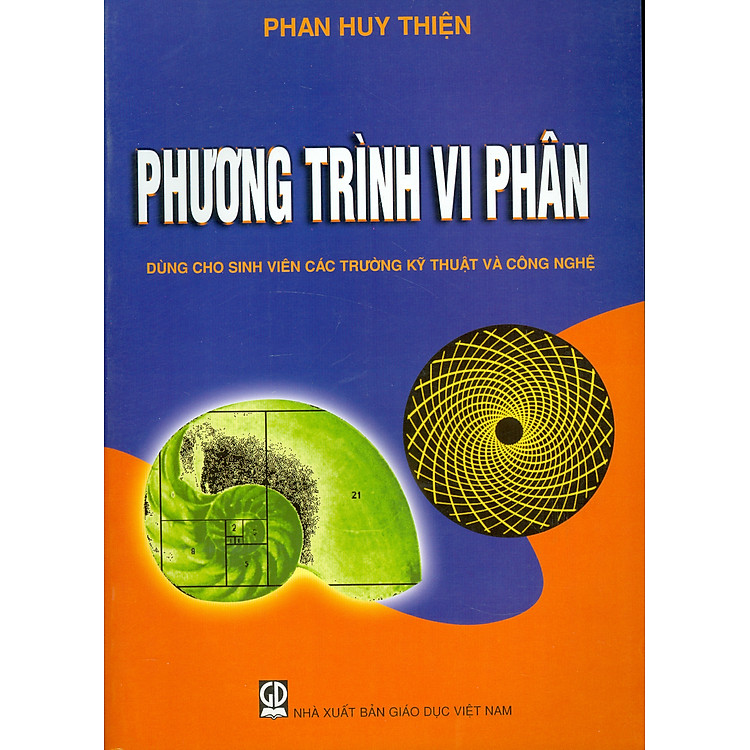 Phương Trình Vi Phân (Dùng cho sinh viên các ngành Kỹ thuật và Công nghệ)