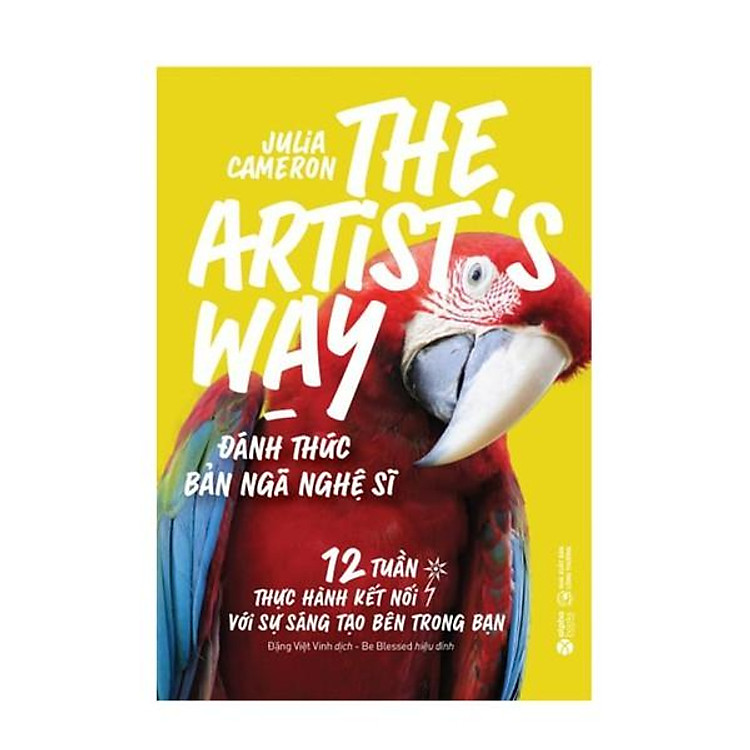 The Artist’s Way: Đánh Thức Bản Ngã Nghệ Sĩ