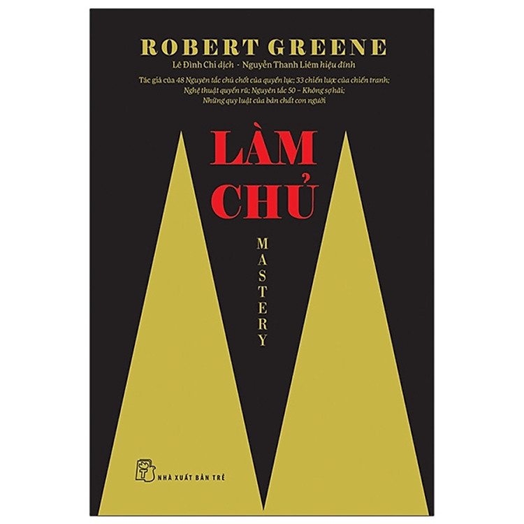 Làm Chủ – Robert Greene
