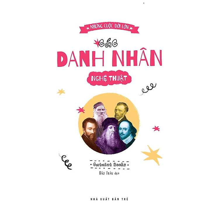 Những Cuộc Đời Lớn – Các Danh Nhân Nghệ Thuật - Ảnh 4