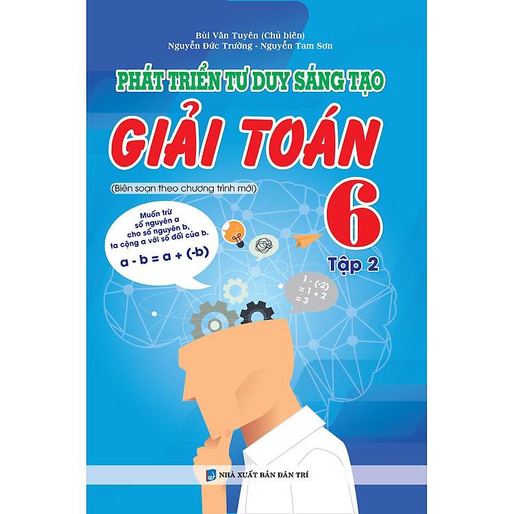 Phát Triển Tư Duy Sáng Tạo Toán 6 (Tập 2)