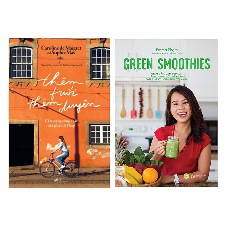 Combo 2 Cuốn Sách Làm Đẹp Sống Đẹp: Thêm Tuổi Thêm Duyên - Cẩm Nang Sống Chất Của Phụ Nữ Pháp + Green Smoothies - Giảm Cân, Làm Đẹp Da, Tăng Cường Sức Đề Kháng Với 7 Ngày Uống Sinh Tố Xanh