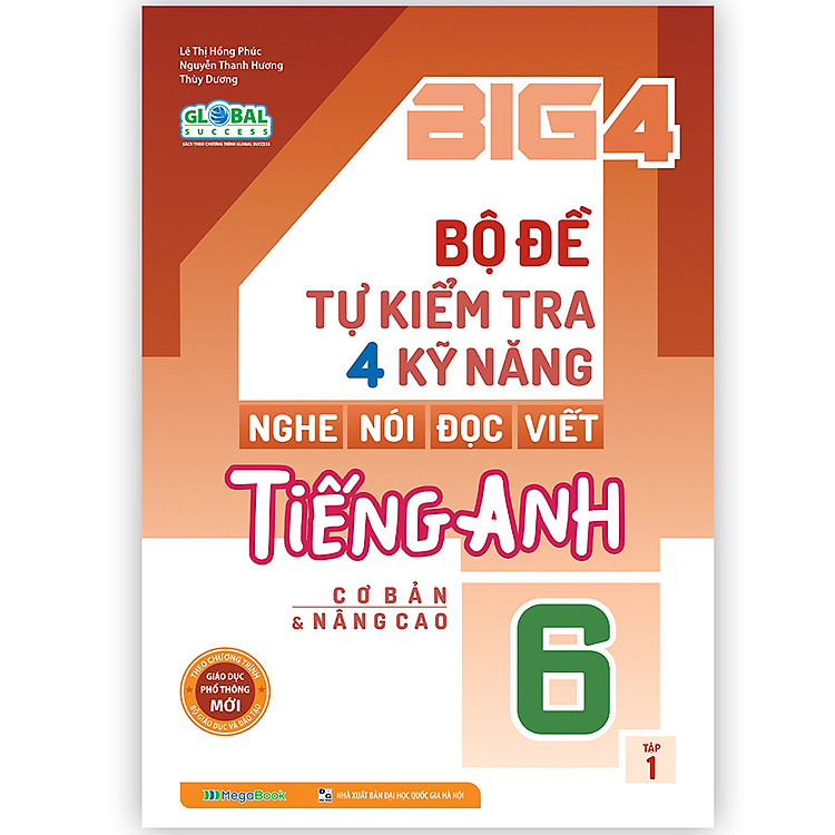 Big 4 Bộ Đề Tự Kiểm Tra 4 Kỹ Năng Nghe – Nói – Đọc – Viết Tiếng Anh (Tập 1)