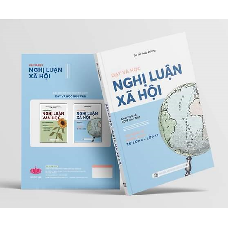 Dạy và Học Nghị Luận Xã Hội - Chương Trình Giáo Dục Phổ Thông 2018 (Từ Lớp 6 - 12) - Ảnh 2