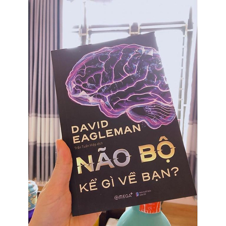 Não bộ kể gì về bạn - Ảnh 6