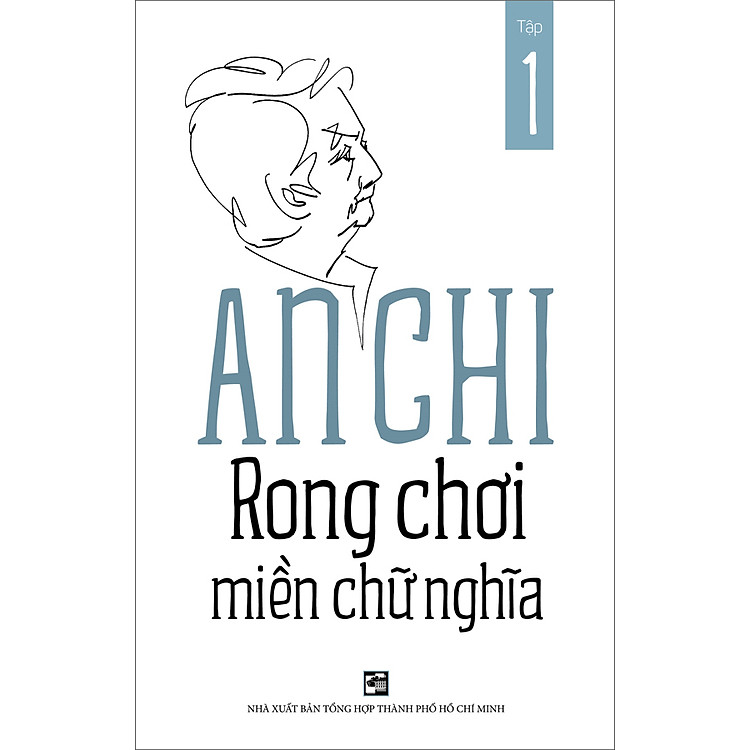 Rong Chơi Miền Chữ Nghĩa – Tập 1 (Tái Bản 12/2022)
