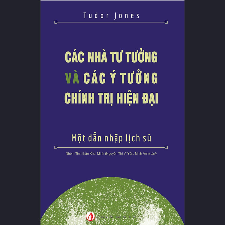 Sách Các Nhà Tư Tưởng Và Các Ý Tưởng Chính Trị Hiện Đại