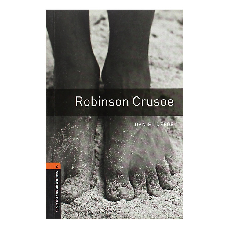 Sách Oxford Bookworms Library (3 Ed.) 2: Robinson Crusoe