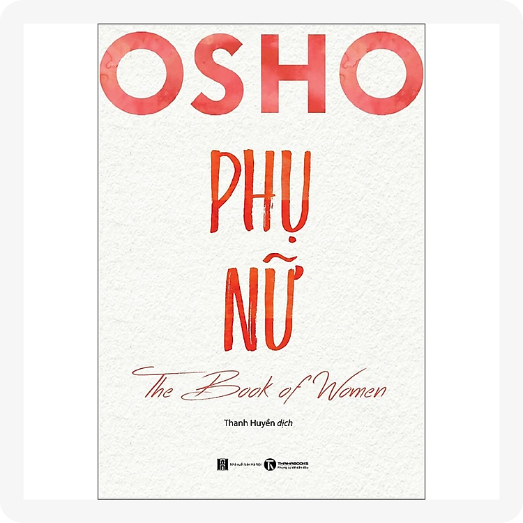 Newshop: Osho Phụ Nữ - The Book Of Women