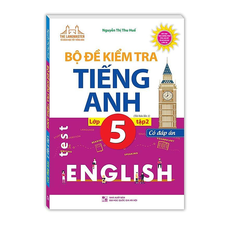 Bộ Đề Kiểm Tra Tiếng Anh Lớp 5 – Có Đáp Án (Tập 2)