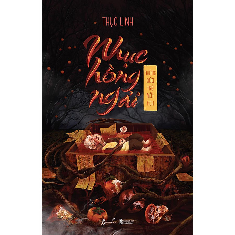 Nhục Hồng Ngải – Những Đứa Trẻ Mất Tích